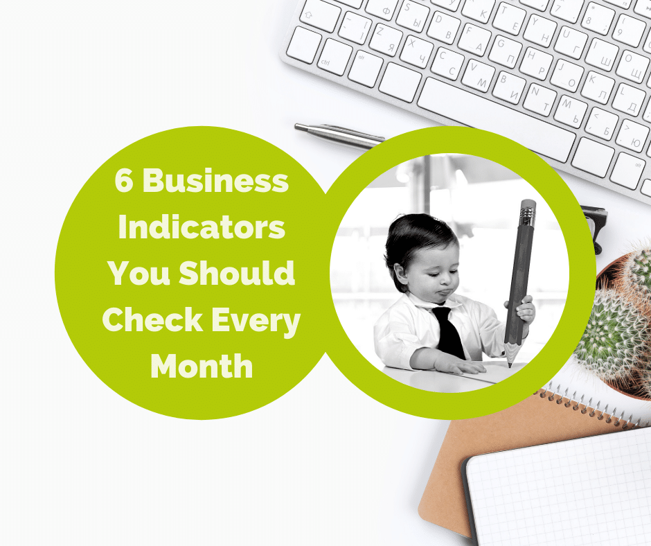 6 Essential Business Indicators